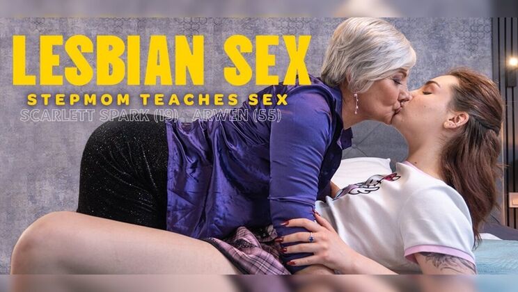 Mature Arwen Fucks Teen Scarlett Spark in a Steamy Lesbian Tutorial